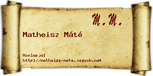 Matheisz Máté névjegykártya